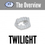 The Overview: Twilight