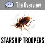 The Overview: Starship Troopers