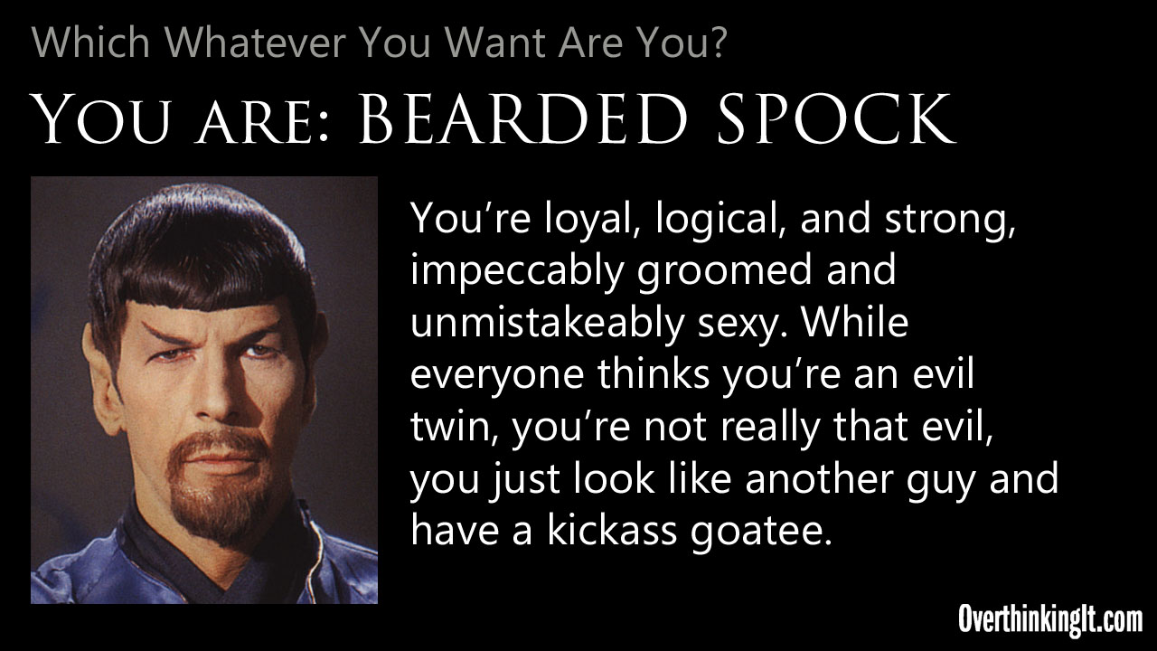 You Are Bearded Spock