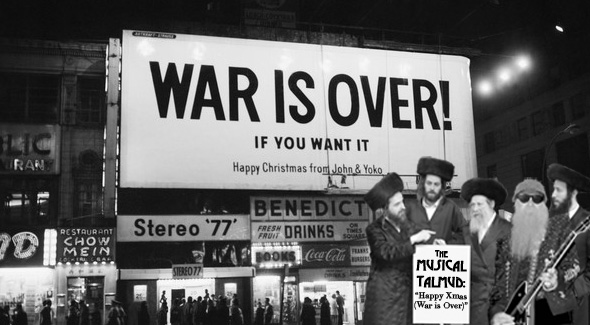 The Musical Talmud: Happy Xmas (War Is Over)