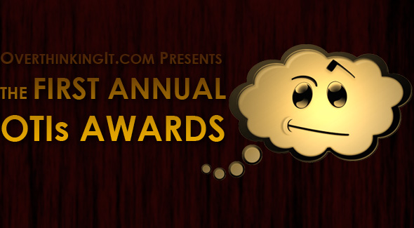 The First Annual OTIs Awards [Think Tank]