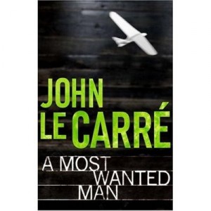 A Most Wanted Man by John Le Carre