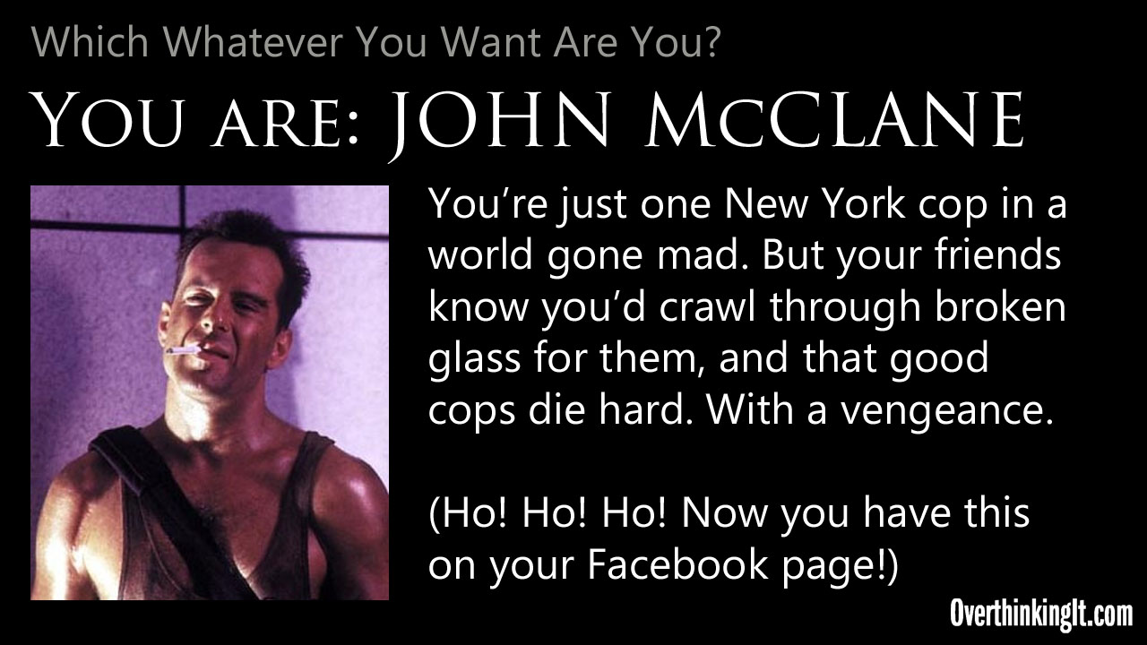 You Are John McClane