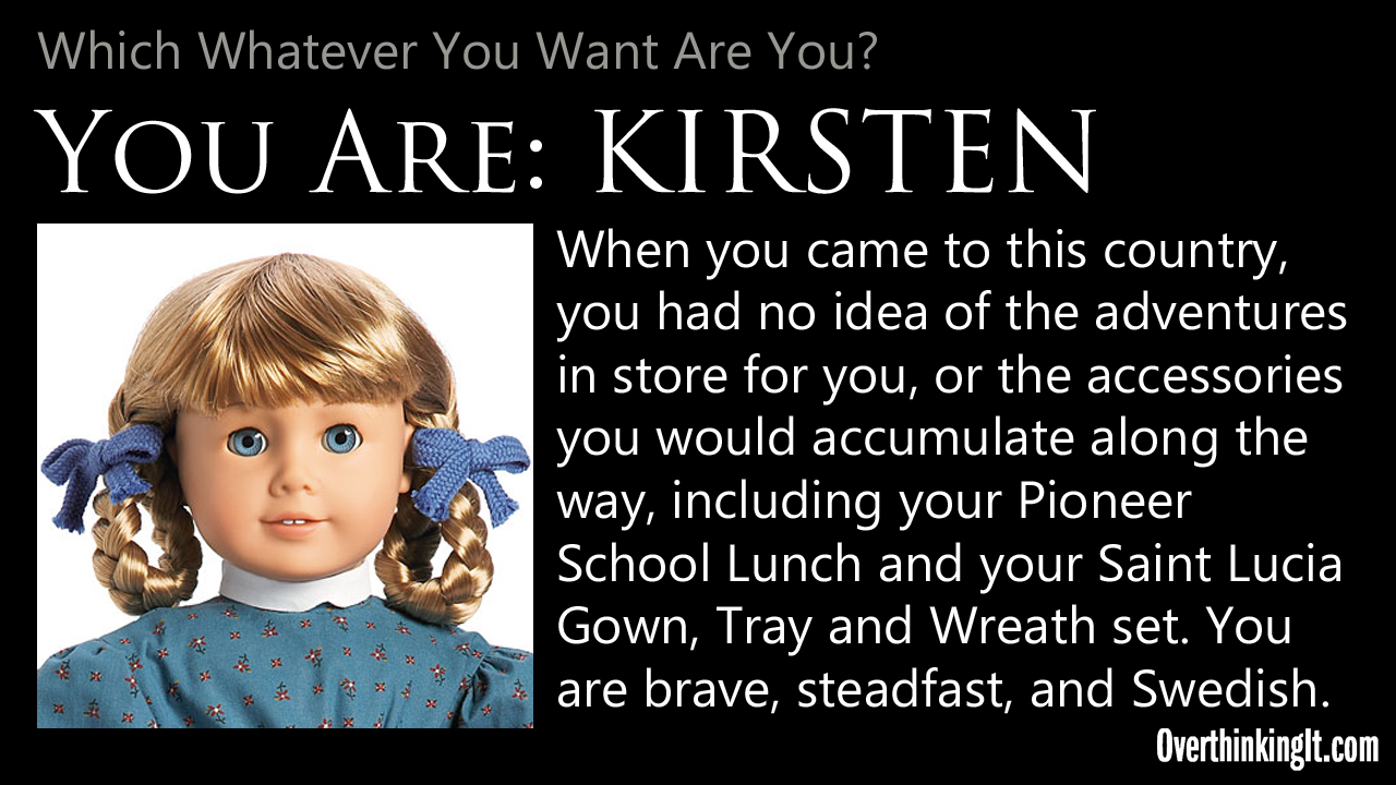 You Are Kirsten