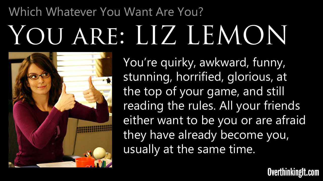 You Are Liz Lemon