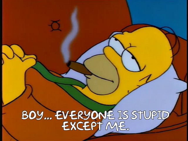 You tell 'em, Homer!